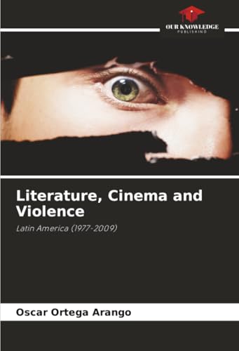 Literature, Cinema and Violence