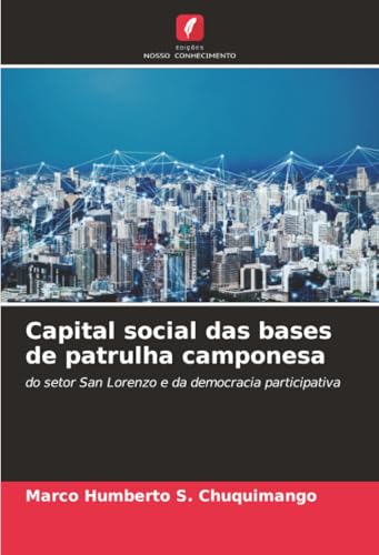 Capital social das bases de patrulha camponesa
