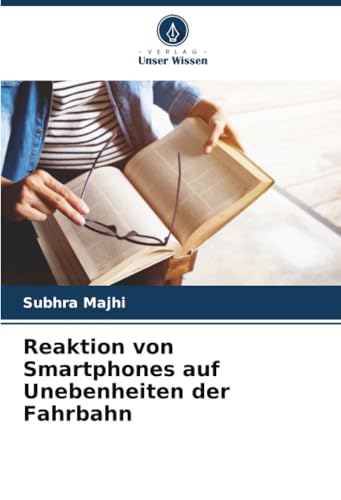 Reaktion von Smartphones auf Unebenheiten der Fahrbahn