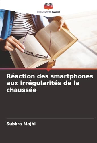 Réaction des smartphones aux irrégularités de la chaussée