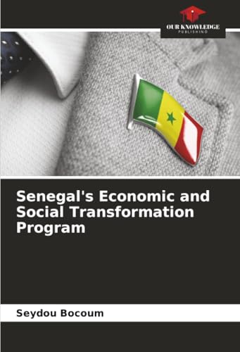 Senegal's Economic and Social Transformation Program