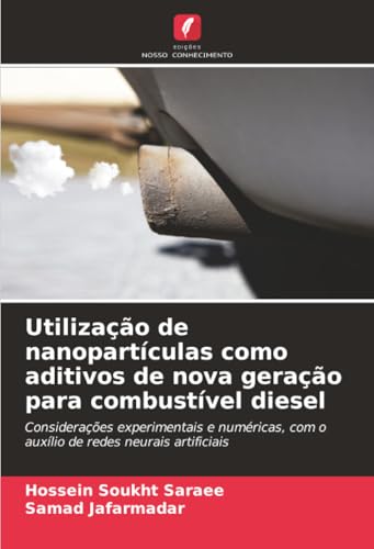 Utilização de nanopartículas como aditivos de nova geração para combustível diesel