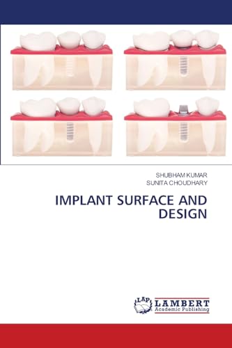 IMPLANT SURFACE AND DESIGN