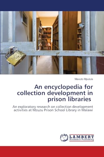 An encyclopedia for collection development in prison libraries