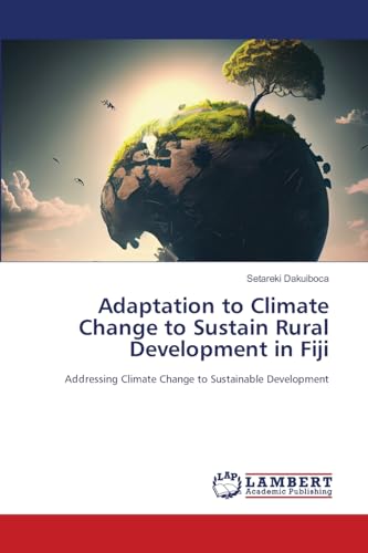 Adaptation to Climate Change to Sustain Rural Development in Fiji