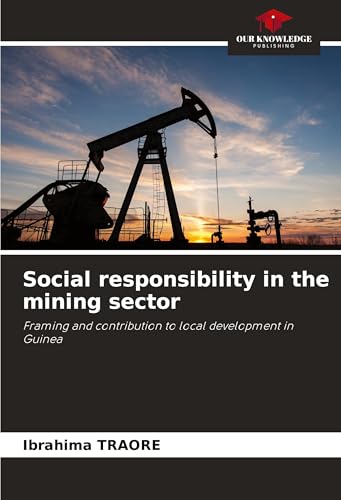Social responsibility in the mining sector