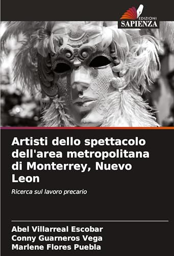 Artisti dello spettacolo dell'area metropolitana di Monterrey, Nuevo Leon