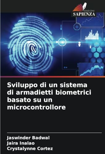 Sviluppo di un sistema di armadietti biometrici basato su un microcontrollore
