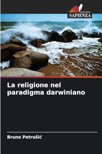 La religione nel paradigma darwiniano