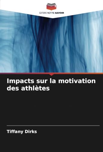 Impacts sur la motivation des athlètes