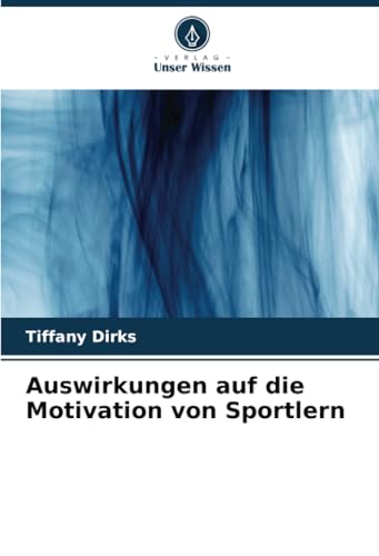 Auswirkungen auf die Motivation von Sportlern