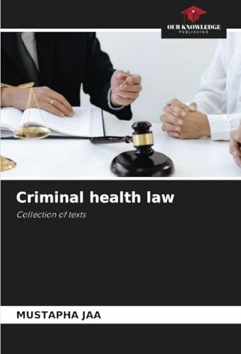 Criminal health law