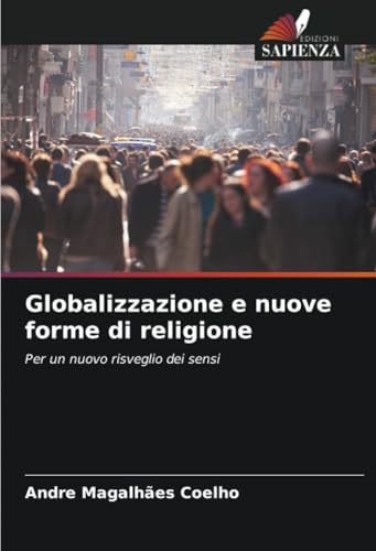 Globalizzazione e nuove forme di religione