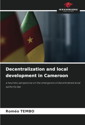 Decentralization and local development in Cameroon