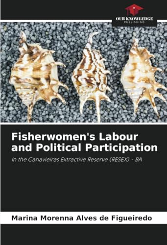 Fisherwomen's Labour and Political Participation
