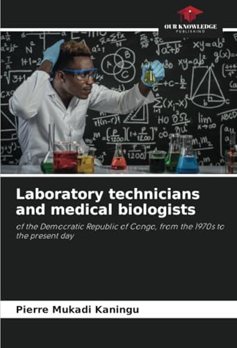 Laboratory technicians and medical biologists