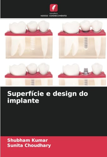 Superfície e design do implante