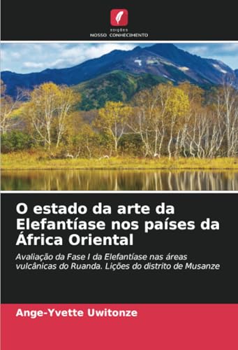 O estado da arte da Elefantíase nos países da África Oriental