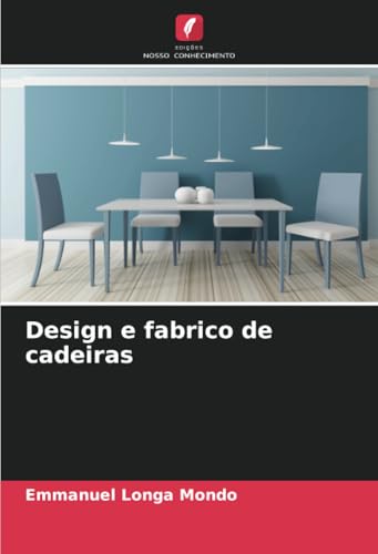 Design e fabrico de cadeiras