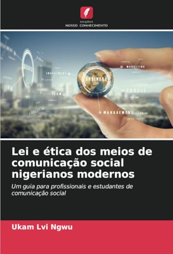 Lei e ética dos meios de comunicação social nigerianos modernos
