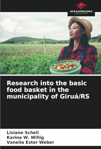 Research into the basic food basket in the municipality of Giruá/RS
