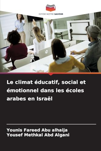 Le climat éducatif, social et émotionnel dans les écoles arabes en Israël