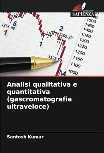 Analisi qualitativa e quantitativa (gascromatografia ultraveloce)