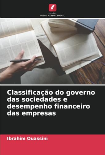 Classificação do governo das sociedades e desempenho financeiro das empresas