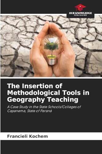 The Insertion of Methodological Tools in Geography Teaching