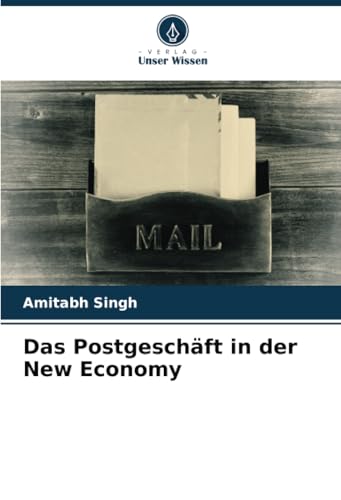 Das Postgeschäft in der New Economy
