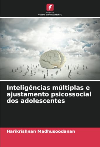 Inteligências múltiplas e ajustamento psicossocial dos adolescentes
