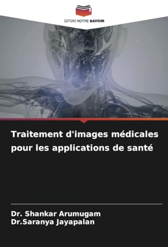 Traitement d'images médicales pour les applications de santé
