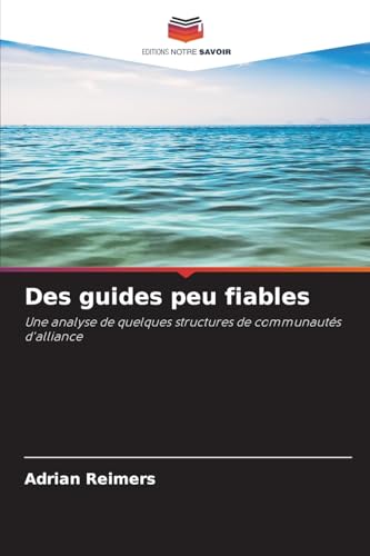 Des guides peu fiables