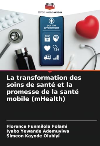 La transformation des soins de santé et la promesse de la santé mobile (mHealth)