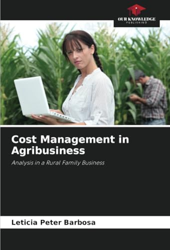 Cost Management in Agribusiness
