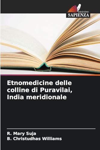 Etnomedicine delle colline di Puravilai, India meridionale