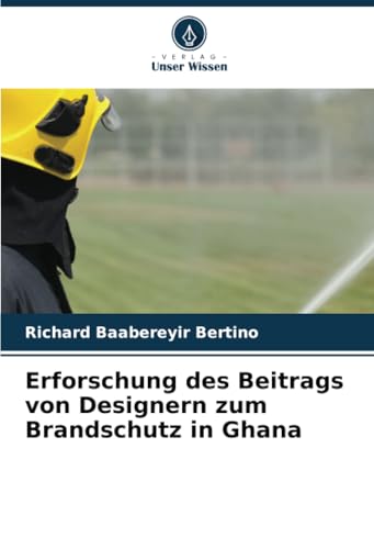 Erforschung des Beitrags von Designern zum Brandschutz in Ghana