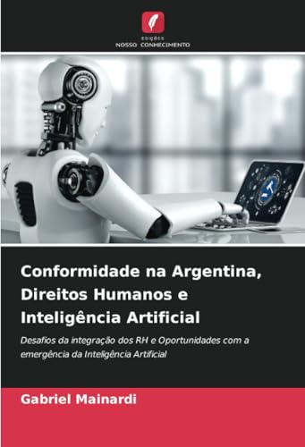 Conformidade na Argentina, Direitos Humanos e Inteligência Artificial