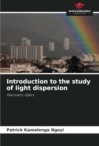 Introduction to the study of light dispersion