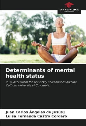 Determinants of mental health status