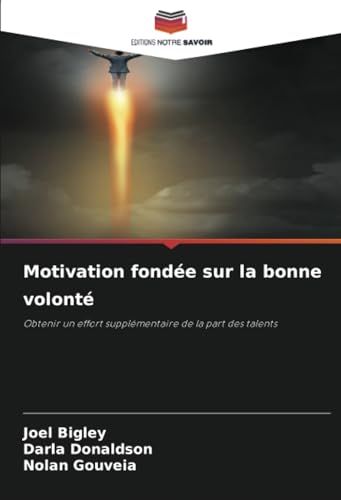 Motivation fondée sur la bonne volonté