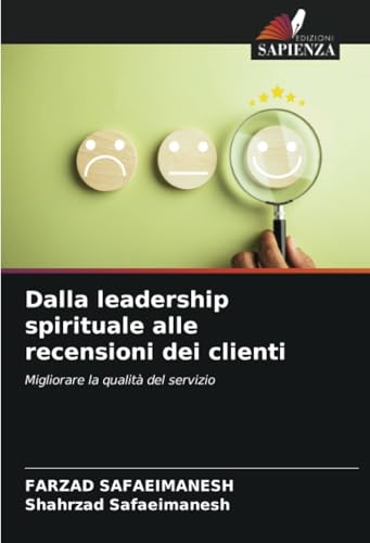 Dalla leadership spirituale alle recensioni dei clienti