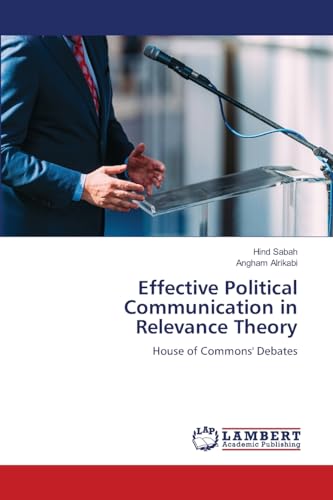 Effective Political Communication in Relevance Theory