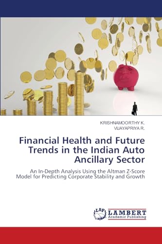 Financial Health and Future Trends in the Indian Auto Ancillary Sector