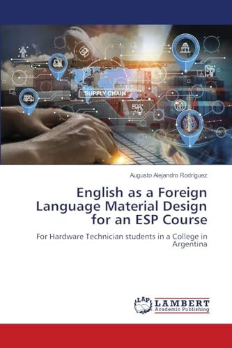 English as a Foreign Language Material Design for an ESP Course
