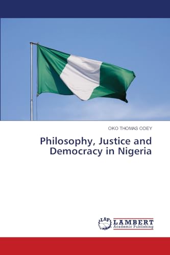 Philosophy, Justice and Democracy in Nigeria