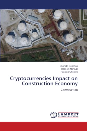Cryptocurrencies Impact on Construction Economy
