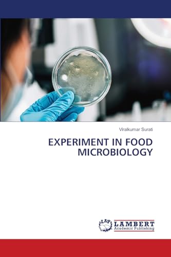 EXPERIMENT IN FOOD MICROBIOLOGY