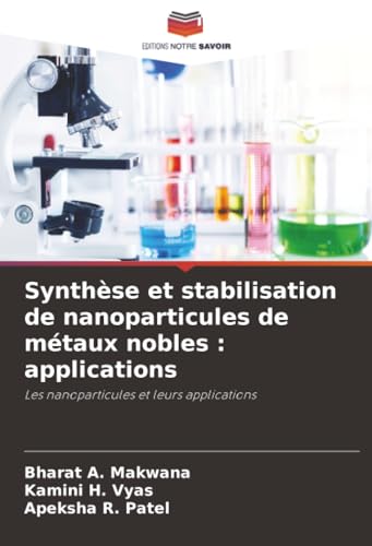 Synthèse et stabilisation de nanoparticules de métaux nobles