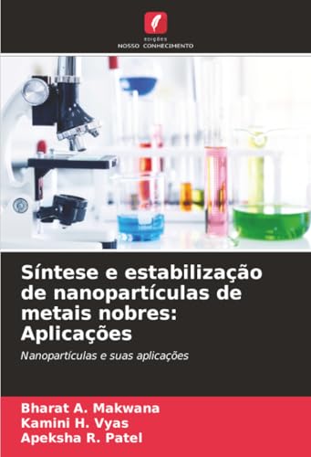 Síntese e estabilização de nanopartículas de metais nobres
